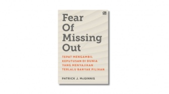 Ulasan Buku Fear of Missing Out: Memahami dan Mengatasi Fenomena FOMO