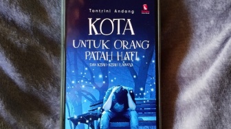 Ulasan Buku 'Kota untuk Orang Patah Hati' dan Kisah-Kisah Lainnya