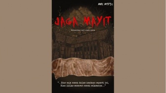 Ulasan Novel 'Jaga Mayit', Aku Ikhlas Menjaga Nenek Selamanya!