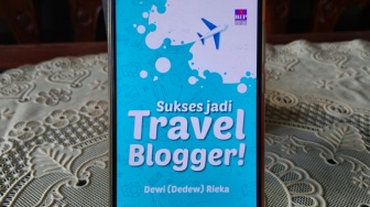 'Sukses Jadi Travel Blogger!', Mendongkrak Pariwisata Indonesia Lewat Blog