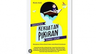 Buku 'Dahsyatnya Kekuatan Pikiran Bawah Sadar', Mensyukuri Anugerah Akal