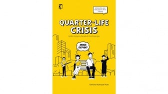 Mengatasi Krisis Kehidupan Lewat Ulasan Buku 'Quarter Life Crisis'