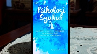 Hidup Bahagia dengan Konsep Bersyukur dalam Buku 'Psikologi Syukur'