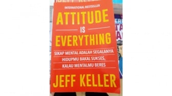 Tips Menghilangkan Kebiasaan Negatif Lewat Buku 'Attitude is Everything'