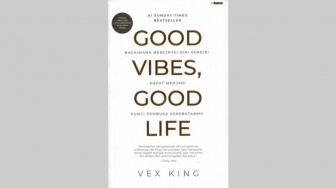 Membentuk Kebiasaan Positif Lewat Buku 'Good Vibes, Good Life'