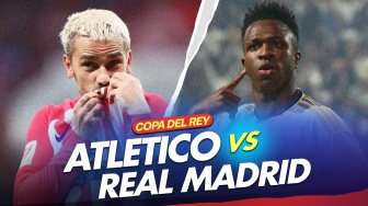 Prediksi Atletico vs Real Madrid, Copa del Rey 19 Januari: Head to Head, Susunan Pemain dan Skor