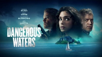 Sinopsis dan Review Film Dangerous Waters, Kisah Pelayaran Berdarah Serba Tanggung