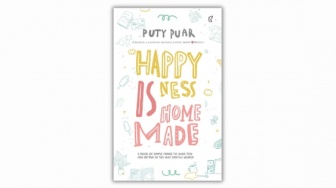 Memaknai Kebahagiaan Lewat Hal-Hal Sederhana di Buku Happiness Is Homemade