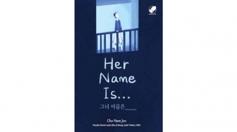 Ulasan Buku 'Her Name Is', Memperjuangkan Hak-Hak yang Dimiliki Perempuan