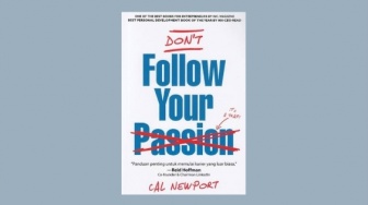 Menjawab Dilema antara Karier dan Passion di Buku Don't Follow Your Passion