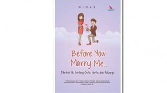 Menikah Tak Cukup Bermodal Cinta dalam Buku 'Before You Marry Me...'