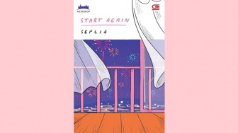 Ulasan Novel 'Start Again', Terjebak Dilema dalam Menentukan Arah Hidup