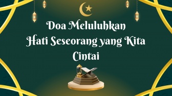 Doa Luluhkan Hati Orang yang Kita Cintai dengan Menyebut Nama, Lengkap Arab, Latin dan Arti