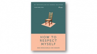 Ulasan Buku How to Respect Myself: Perspektif Hidup untuk Kebahagiaan Diri