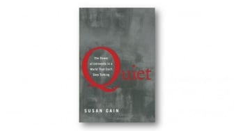 Ulasan Buku Quiet by Susan Cain: Sisi Positif Memiliki Pribadi Introvert