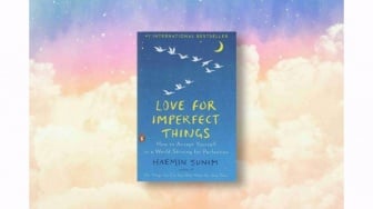 Review Love for Imperfect Things: Memeluk Ketidaksempurnaan dengan Cinta