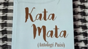 Ulasan Kata Mata: Antologi Puisi Lirik dengan Gaya Bahasa Sederhana