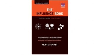 Ulasan Buku The Influence Book, Kiat Praktis Menjadi Influencer Hebat!