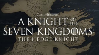 Sinopsis A Knight of The Seven Kingdoms: The Hedge Knight, Prekuel Game of Thrones
