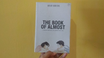 The Book of Almost, Bergenre Romansa untuk Menghela Napas