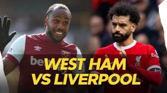 Prediksi West Ham vs Liverpool, Liga Inggris Malam Ini: Head to Head, Susunan Pemain dan Live Streaming