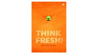 Ulasan Buku Think Fresh: Mood Booster bagi Kamu yang Berjuang Meraih Mimpi