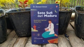 Review Buku 'Soto Sufi dari Madura': Ketika Penyair Berkisah Spiritual