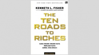 Ulasan Buku The Ten Roads To Riches, Sepuluh Jalan dalam Meraih Kekayaan