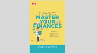 Kiat Mencapai Kebebasan Finansial dari Buku '7 Ways to Master Your Finance'