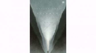 Ulasan Buku Silence: Refleksi Keimanan yang Teruji di Tengah Penganiayaan