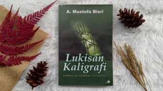 Review Buku 'Lukisan Kaligrafi', Kumpulan Cerpen Pertama Karya Gus Mus