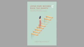 Ulasan Buku 'Lepas dari Bayang Rasa Tak Mampu', Cara Terbebas dari Insecurity