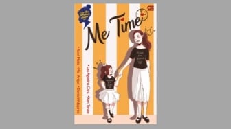 Lika-Liku Kehidupan Para Perempuan dalam Buku 'Cerita Mamah Muda: Me Time'