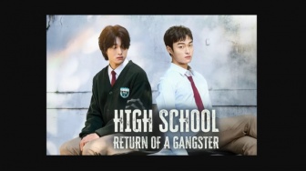 High School Return of a Gangster Berapa Episode? Ini Sinopsis dan Link Nontonnya