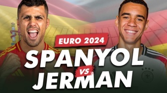 Link Live Streaming Spanyol vs Jerman, 'Final Kepagian' Euro 2024 Malam Ini