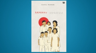 Ulasan Buku Bapakku Indonesia, Bahan Bacaan yang Klop dengan Momen Agustus