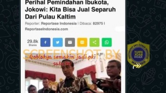 Cek Fakta: Jokowi Akan Jual Separuh Kaltim untuk Pemindahan Ibu Kota ke IKN, Benarkah?