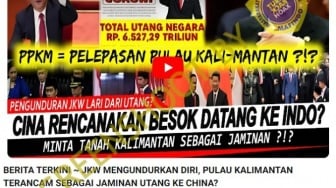 Cek Fakta: Pulau Kalimantan Terancam Dijadikan Jaminan Utang ke China, Benarkah?