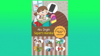 Kisah Perjuangan dan Semangat Belajar dalam Buku 'Aku Ingin Seperti Mereka'