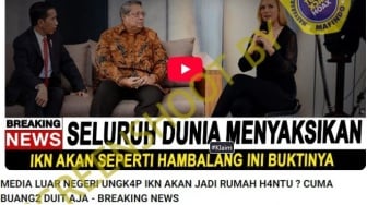 CEK FAKTA: Media Asing Sebut IKN akan Berakhir Seperti Hambalang?