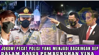 Cek Fakta: Didampingi Kapolri, Jokowi Akhirnya Pecat Polisi Yang Lindungi Aep di Kasus Pembunuhan Vina