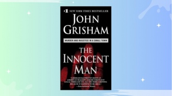 Ulasan Buku 'The Innocent Man', Sensasi Thriller dalam Kisah Nyata