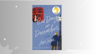 Review Novel 'One Day in December', Memahami Arti Kata Cinta dan Asmara