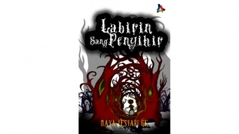 Resensi Novel Labirin Sang Penyihir: Terjebak dalam Dunia Labirin