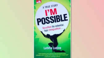 Ulasan Buku Im Possible, Sukses itu Butuh Proses