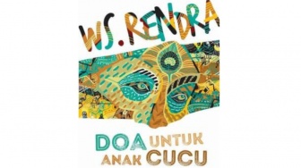 Pelanggaran HAM Berat Era Orde Baru dalam Antologi Puisi Doa untuk Anak Cucu Karya W.S. Rendra