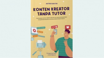 Ulasan Buku Konten Kreator Tanpa Tutor, Panduan untuk Kreator Pemula