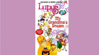 Lupus ABG: My Grandma's Dream, dari Perkara Pierre Cardin ke Superman Cool