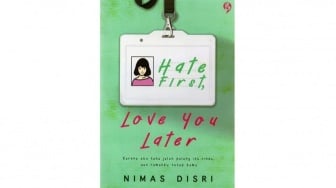 Buku Hate First, Love You Later: Modus Bos Nyebelin yang Belum Bisa Move On