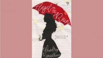 Resensi Novel Angel in the Rain: Endingnya Bikin Pengen Gigit Sandal